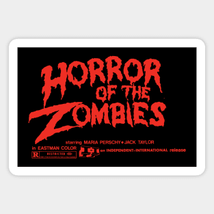 Horror of the Zombies (red) Magnet